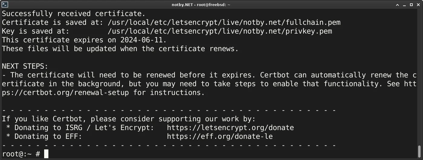 Консоль FreeBSD, сертификат Let's Encrypt успешно получен для домена notby.net, путь до сертификата и ключа