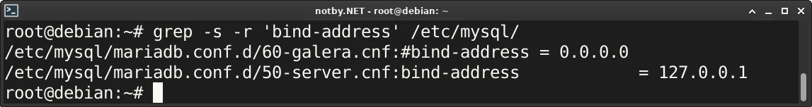 В терминале Debian выполнена команды “grep -s -r 'bind-address' /etc/mysql/”, параметр bind-address со значением 127.0.0.1 найдена в файле /etc/mysql/mariadb.conf.d/50-server.cnf