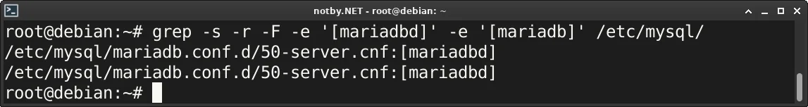 В терминале Debian выполнена команды “grep -s -r -F -e '[mariadbd]' -e '[mariadb]' /etc/mysql/”, секции [mariadbd] найдена в файле /etc/mysql/mariadb.conf.d/50-server.cnf